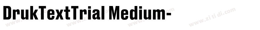 DrukTextTrial Medium字体转换